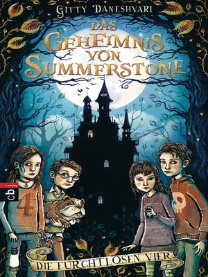 cover image of Das Geheimnis von Summerstone--Die furchtlosen Vier